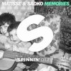 Cover Matisse & Sadko - Memories (Original Mix) Matisse & Sadko - Memories (Original Mix)