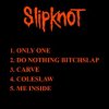 Cover Slipknot - Only One (Demo) Slipknot - Only One (Demo)