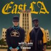 Cover will.i.am & Taboo - EAST LA will.i.am & Taboo - EAST LA