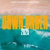 Cover LIZOT & Kickbait & Colin Hay - Down Under 2025 LIZOT & Kickbait & Colin Hay - Down Under 2025