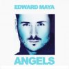 Cover Edward Maya - Angel of Light Edward Maya - Angel of Light