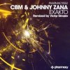 Cover CBM and Johnny Zana - Exakto (Victor Dinaire remix) CBM and Johnny Zana - Exakto (Victor Dinaire remix)