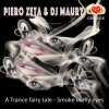 Cover Piero Zeta & DJ Maury - A Trance Fairy Tale Piero Zeta & DJ Maury - A Trance Fairy Tale