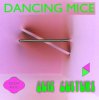 Cover Dancing Mice - Heaven And Hell Dancing Mice - Heaven And Hell