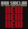 Cover Bob Sinclar Feat. Vybrate & Queen Ifrica & Makedah - New New New (Original Radio Edit) Bob Sinclar Feat. Vybrate & Queen Ifrica & Makedah - New New New (Original Radio Edit)