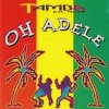 Cover Tamba feat. Miloud - Oh Adele (Adele Dry) Tamba feat. Miloud - Oh Adele (Adele Dry)