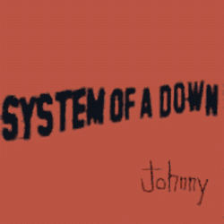 Cover System of a Down - Johnny