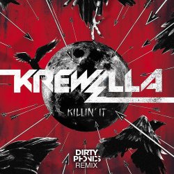 Cover Krewella - Killin' It (Dirtyphonics Remix)
