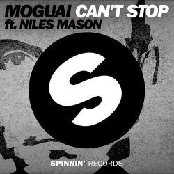 Cover Moguai feat. Niles Mason - Can't Stop (Original Mix)