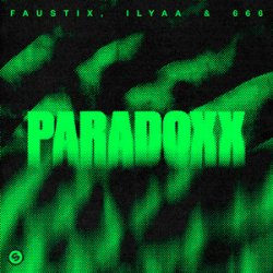 Cover Faustix & ILYAA & 666 - Paradoxx