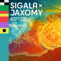 Cover Sigala & Jaxomy - Riptide (feat. Ilan Kidron)