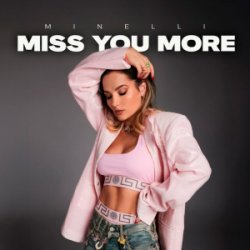 Cover Minelli - Miss You More