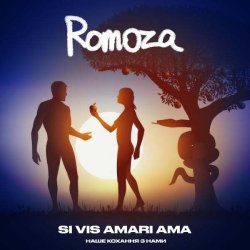 Cover Romoza - Si Vis Amari Ama Наше кохання з нами