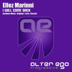 Cover Ellez Marinni - I Will Come Back (Original Mix)