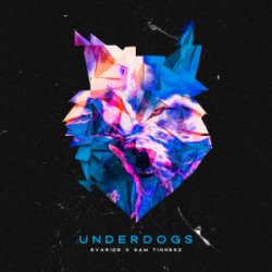 Cover Evaride & Sam Tinnesz - Underdogs