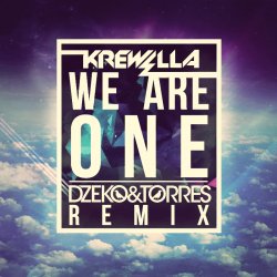Cover Krewella - We Are One (Dzeko & Torres Remix)