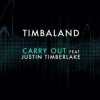 Cover Timbaland feat. Justin Timberlake - Carry Out Timbaland feat. Justin Timberlake - Carry Out