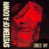 Cover System of a Down - Lonely Day System of a Down - Lonely Day