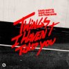 Cover David Guetta & Audio Bullys & DJs From Mars - Things I Haven’t Told You David Guetta & Audio Bullys & DJs From Mars - Things I Haven’t Told You
