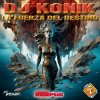 Cover DJ Konik - La Fuerza Del Destino (Italo Disco Mix) DJ Konik - La Fuerza Del Destino (Italo Disco Mix)