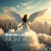 Cover Aria De Luna - Take Me High (Single Edit) Aria De Luna - Take Me High (Single Edit)