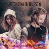 Cover USTINOVA, Бурито - Разведи огонь USTINOVA, Бурито - Разведи огонь