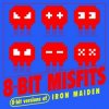 Cover 8-Bit Misfits - Hallowed Be Thy Name (Iron Maiden Remix) 8-Bit Misfits - Hallowed Be Thy Name (Iron Maiden Remix)