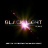 Cover Klaas - Black Light (Mazza & Konstantin Maria Remix) Klaas - Black Light (Mazza & Konstantin Maria Remix)