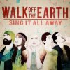 Cover Walk Off the Earth - Rule the World Walk Off the Earth - Rule the World