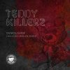 Cover Teddy Killerz - Demolisher (Gridlok Remix) Teddy Killerz - Demolisher (Gridlok Remix)