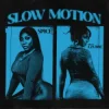 Cover Spice & Lavbbe - Slow Motion Spice & Lavbbe - Slow Motion