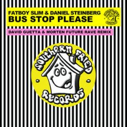 Cover Fatboy Slim & Daniel Steinberg - Bus Stop Please (David Guetta & MORTEN Remix)