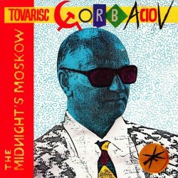 Cover The Midnight's Moskow - Tovarisc Gorbaciov