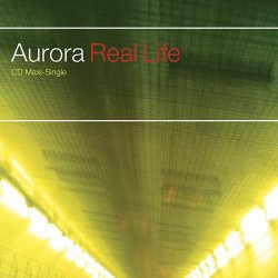 Cover Aurora - Real Life (Aurora Club Mix)