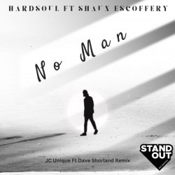 Cover Hardsoul Feat. Shaun Escoffery - No Man (Alix Alveraez Sole Channel Mix)