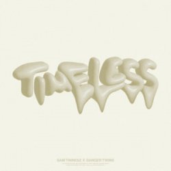 Cover Sam Tinnesz & Danger Twins - Timeless