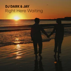 Cover Dj Dark & Jay - Right Here Waiting (Richard Marx)