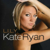 Cover Kate Ryan - L.I.L.Y. (Radio Edit) Kate Ryan - L.I.L.Y. (Radio Edit)