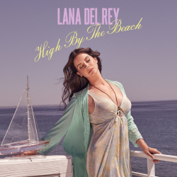 Cover Lana Del Rey - High By The Beach (TNFR! Tour Studio Version)