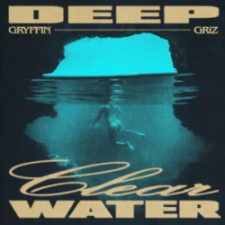 Cover Gryffin & GRiZ - Deep Clear Water