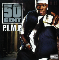 Cover 50 Cent & Snoop Dogg - P.I.M.P