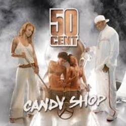 Cover 50 Cent feat. Olivia - Candy Shop