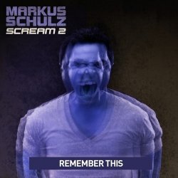 Cover Markus Schulz - Remember This (Mark Shery Remix)