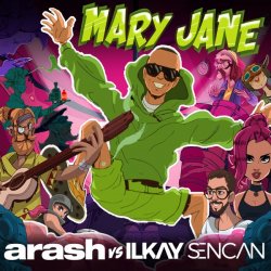 Cover Arash & Ilkay Sencan - Mary Jane