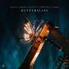 Cover Martin Garrix & Matisse & Sadko - Butterflies (feat. BARBZ) Martin Garrix & Matisse & Sadko - Butterflies (feat. BARBZ)