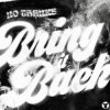 Cover `No Thanks - Bring It Back (Extended Mix) `No Thanks - Bring It Back (Extended Mix)