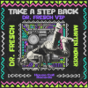 Cover Dr Fresch & Marten_Hørger - Take A Step Back Dr Fresch & Marten_Hørger - Take A Step Back