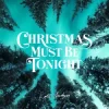 Cover Kate Hudson - Christmas Must Be Tonight Kate Hudson - Christmas Must Be Tonight