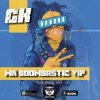 Cover GK - Mr Boombastic VIP (Original_Mix) GK - Mr Boombastic VIP (Original_Mix)