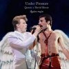 Cover Queen & Bowie - Under Pressure Queen & Bowie - Under Pressure